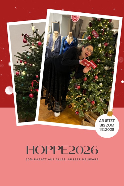 30 Prozent auf alles ausser Neuware - mit dem Code HOPPE2026