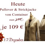 Je 109€ kosten am Montag den 17.12.2012 der Pullover Mailill sowie die Strickjacke Mannuella.